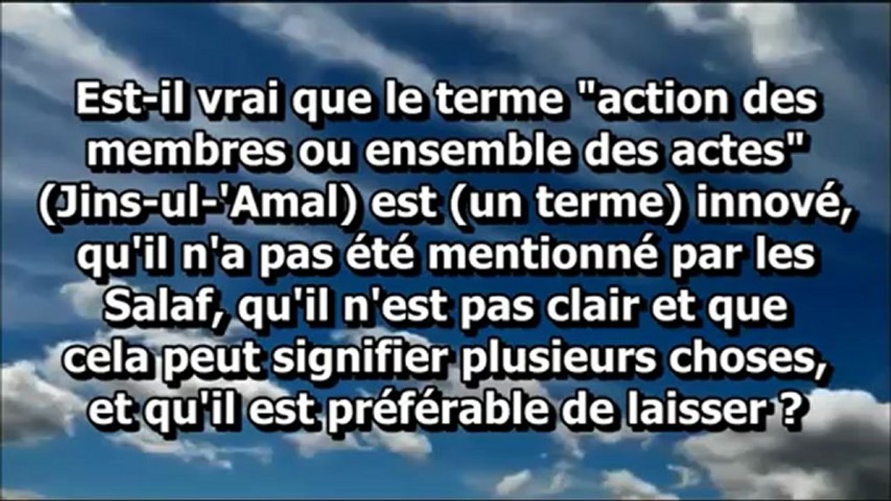 La définition de la foi (Iman), Cheikh al Fawzan