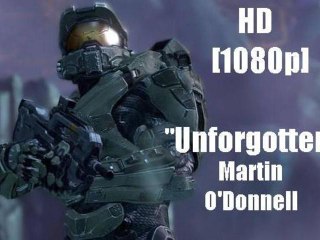 HALO : Unforgotten - Martin O'Donnell [HD-1080p]