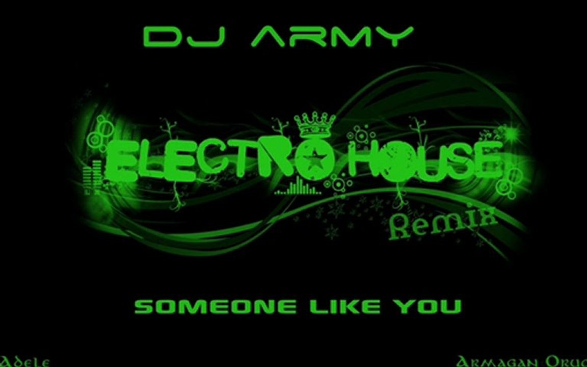 Dj Army - Someone Like You (2013-Remix)
