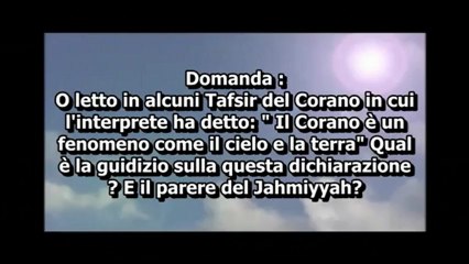 Il Corano (Parola di Allah) e stato creato ? Cheikh Fawzan