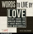 Calendar Review: Words to Live By 2013 Wall (calendar) by Kathy/Primitives by Kathy Phillips