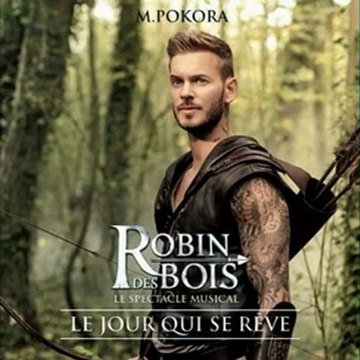 Robin Des Bois - Le Jour Qui Se Rêve (Extrait De Robin Des Bois )