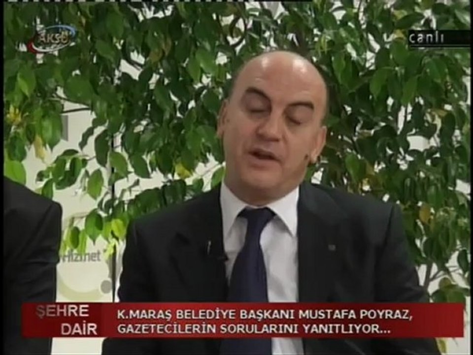 Mustafa POYRAZ ( K.Maraş Belediye Başkanı)  - AKSU TV Şehre Dair Programı 28 OCAK 2013- 5.BÖLÜM