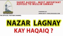 Nazar lagna barhaq aur uski haqeeqat by Mufti Tariq Masood