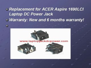 ACER Aspire 1690LCI Laptop DC Power Jack Replacement