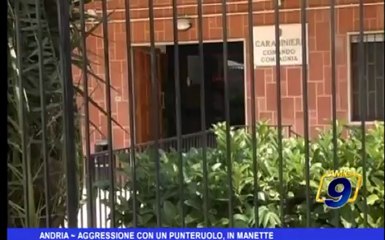 Andria | Aggressione con un punteruolo, in manette