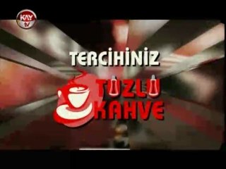 KAYTV TUZLU KAHVE 17 OCAK 2013
