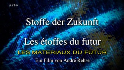 Les Matériaux du Futur /04/ Biomimétisme - Naturellement Génial