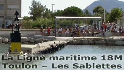 La Ligne maritime 18M - Toulon – Les Sablettes