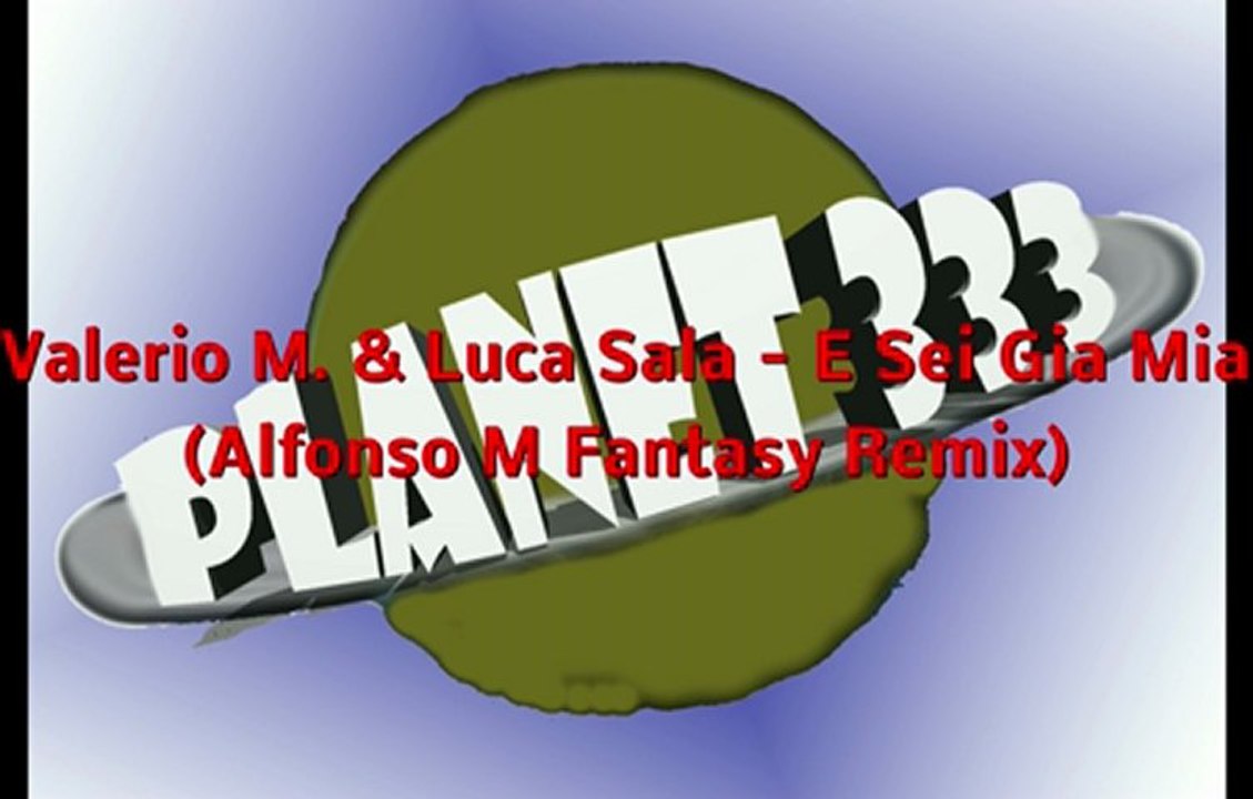 E Sei Gia Mia Valerio M. & Luca Sala