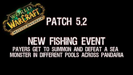 Patch 5.2 : nouveau concours de pêche de WoW