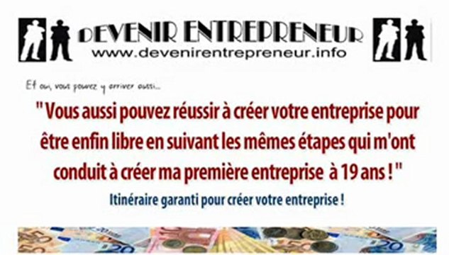 Comment devenir entrepreneur | Créateur d' entreprise