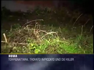Torpignattara, trovato impiccato il presunto killer