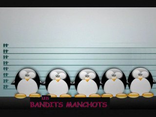 Les Bandits Manchots