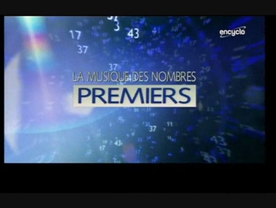 Les mystères des chiffres premiers (A la recherche du rythme)