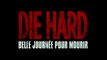 Die Hard : Belle journée pour mourir - Featurette 