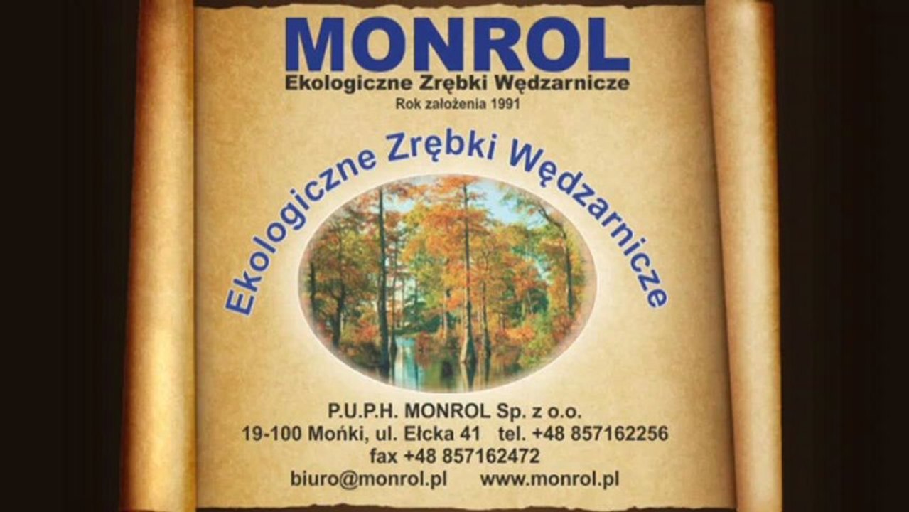 Ekologiczne Zrębki Wędzarnicze Mońki P.U.P.H. Monrol Sp. z o.o.