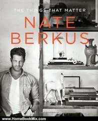 Home Book Review: The Things That Matter by Nate Berkus