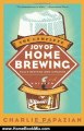 Home Book Review: The Complete Joy of Homebrewing Third Edition by Charles Papazian