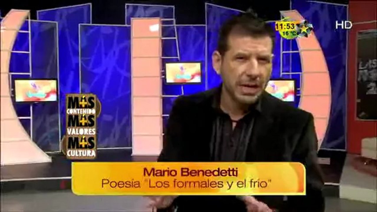Mario Benedetti " Poesía los Fórmales y el Frío"(Más Contenido,Más Valores y Más Cultura)