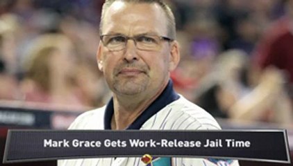 Mark Grace Sentenced to Jail for DUI