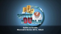 Quitte ou Double - Teaser épisode 19