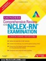 Medicine Book Review: Saunders Comprehensive Review for the NCLEX-RN Examination, 5e (Saunders Comprehensive Review for Nclex-Rn) by Linda Anne Silvestri
