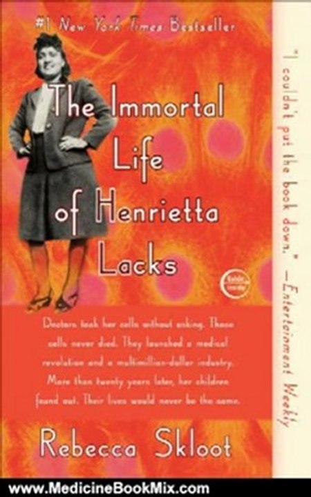 Medicine Book Review: The Immortal Life of Henrietta Lacks by Rebecca Skloot