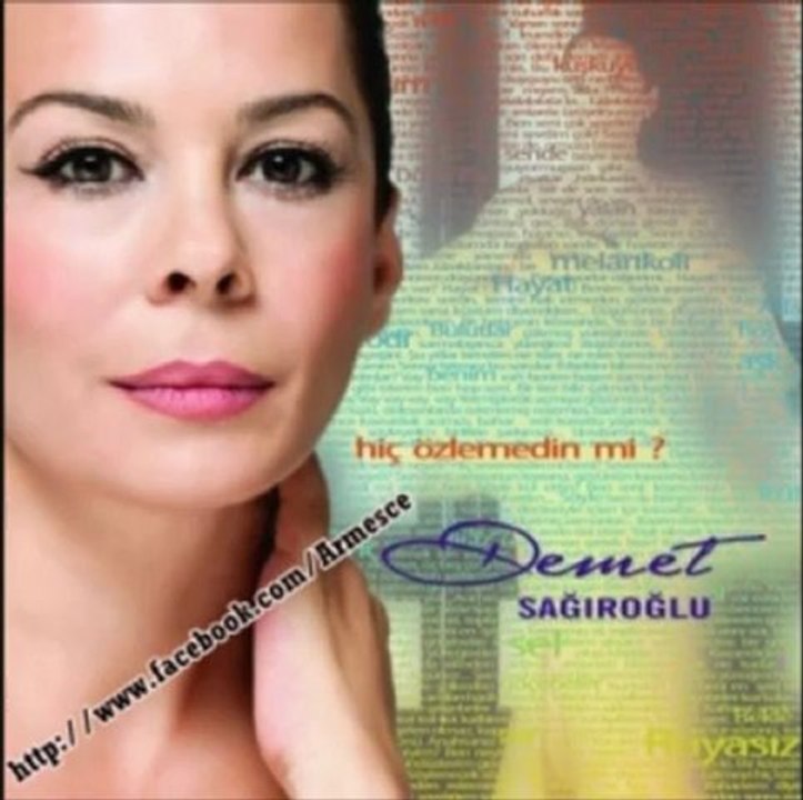 Demet   Sağıroğlu    -  Seni Çok Sevdim 2012
