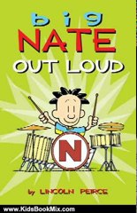 Kids Book Review: Big Nate Out Loud (Big Nate Comic Compilations) by Lincoln Peirce