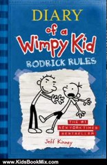 Kids Book Review: Rodrick Rules (Diary of a Wimpy Kid, Book 2) by Jeff Kinney