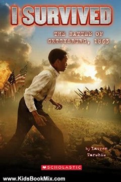 Kids Book Review: I Survived #7: I Survived the Battle of Gettysburg, 1863 by Lauren Tarshis