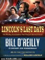 Kids Book Review: Lincoln's Last Days: The Shocking Assassination that Changed America Forever by Bill O'Reilly, Dwight Jon Zimmerman