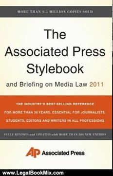 Legal Book Review: The Associated Press Stylebook and Briefing on Media Law 2011 (Associated Press Stylebook & Briefing on Media Law) by Associated Press