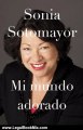 Legal Book Review: Mi mundo adorado (Vintage Espanol) (Spanish Edition) by Sonia Sotomayor