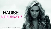Hadise -    Biz Burdayız    2012