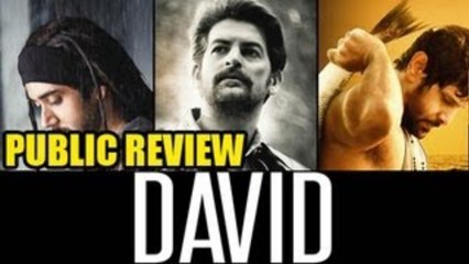 David Movie Public Review - Neil Nitin Mukesh Strikes Again