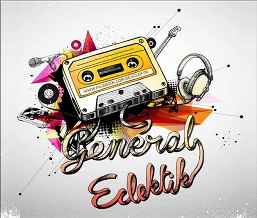 General Eclektik #XXXI (Podcast) Saison 03