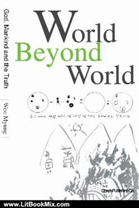 Literature Book Review: World Beyond World (English) by Woo Myung