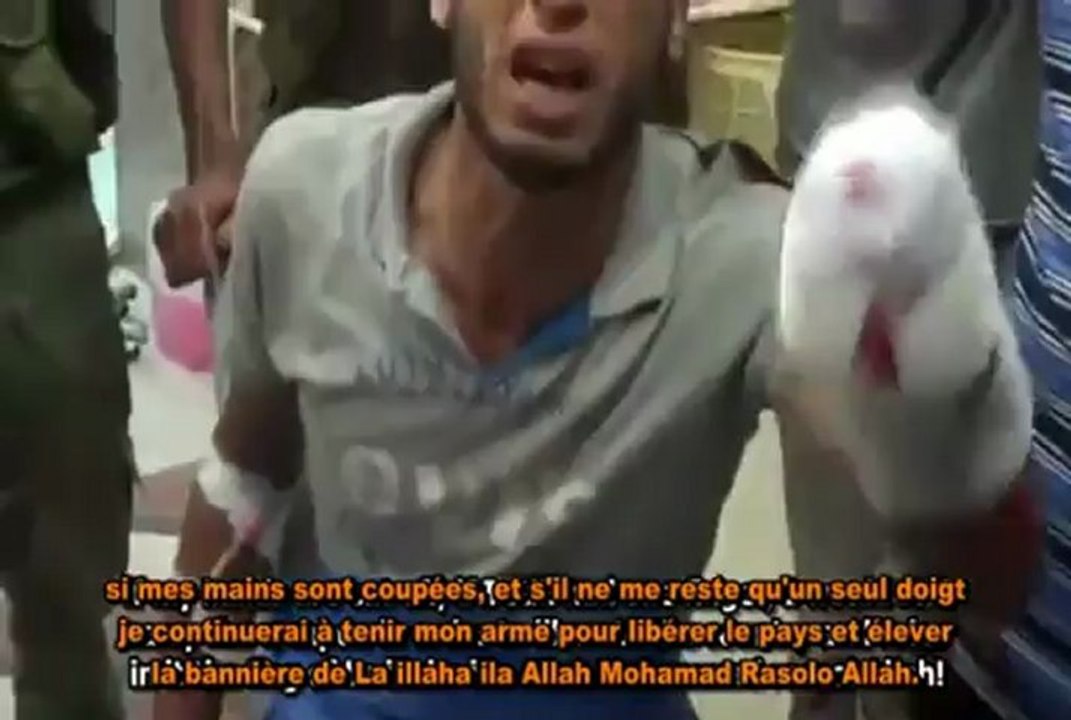 Même si je perds mes 2 mains je combattrai pour la Syrie et