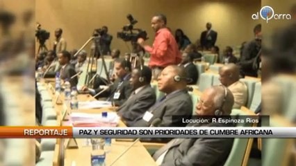 Paz y seguridad durante la cumbre de la Unión Africana.