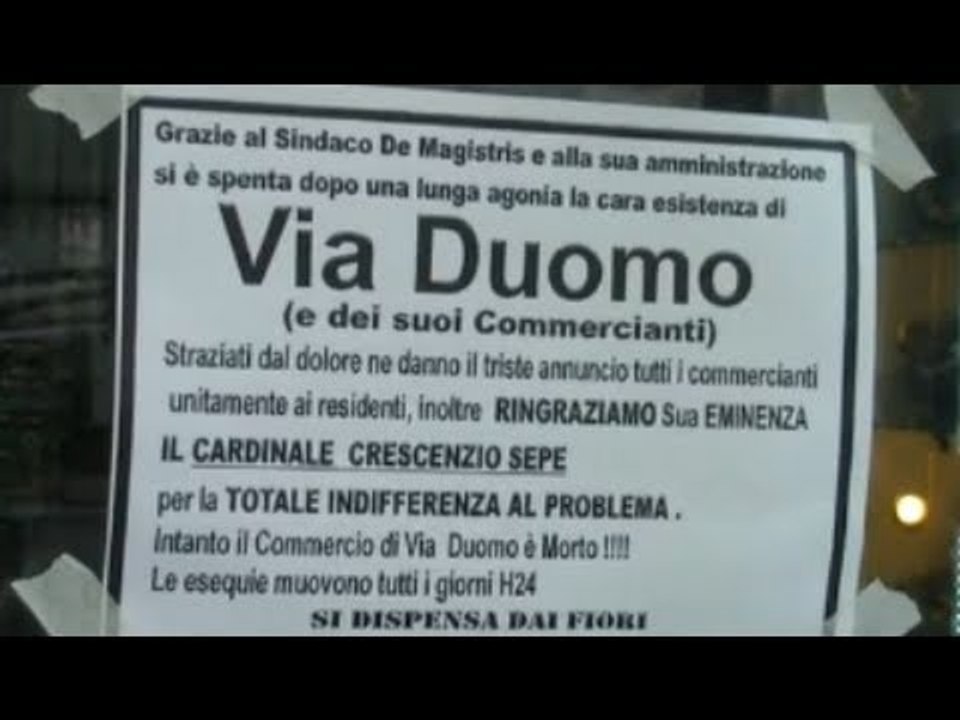 Napoli - Via Duomo a lutto per la Ztl (02.02.13)