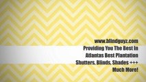 Best Custom Blinds Atlanta. Window Coverings & Home Décor, Blinds Atlanta.