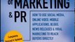 Technology Book Review: The New Rules of Marketing & PR: How to Use Social Media, Online Video, Mobile Applications, Blogs, News Releases, and Viral Marketing to Reach Buyers Directly by David Meerman Scott