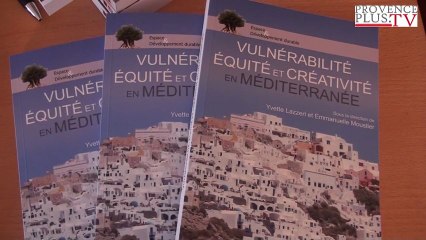 "Vulnérabilité Equité et Créativité en Méditerranée" Sciences Po Aix 2013