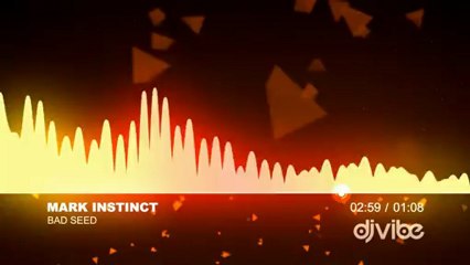 Mark Instinct – Bad Seed 🎶 Free Download from Excisions 2012 Shambhala Mix