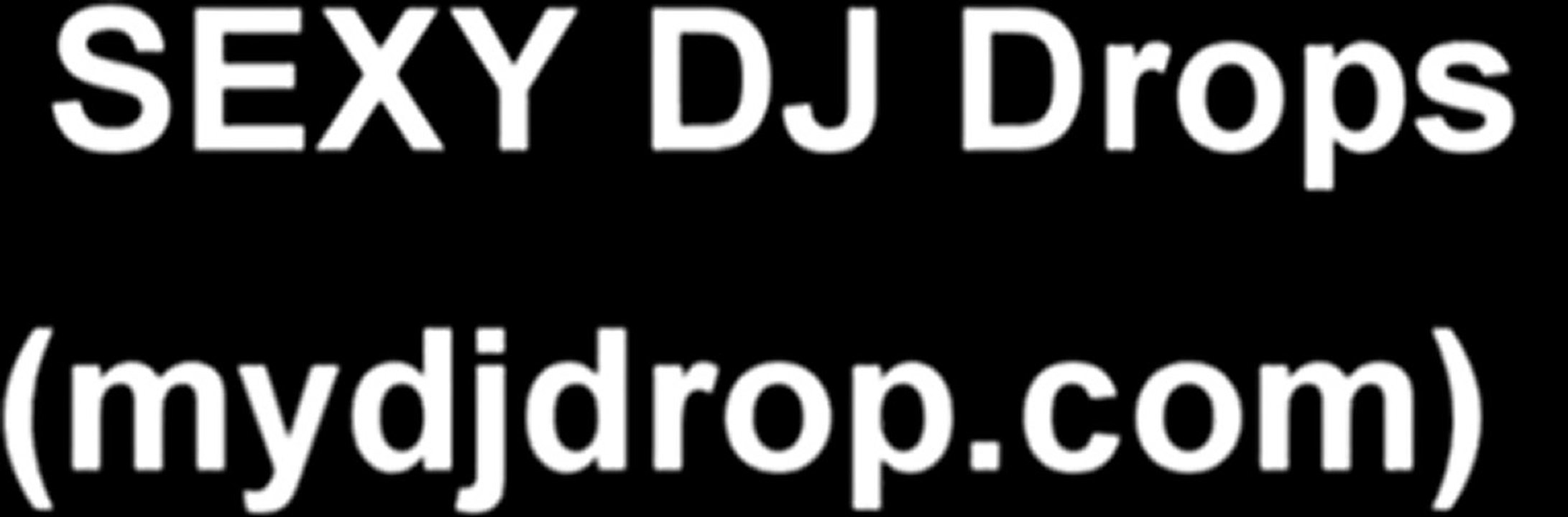Sexy DJ Voice over