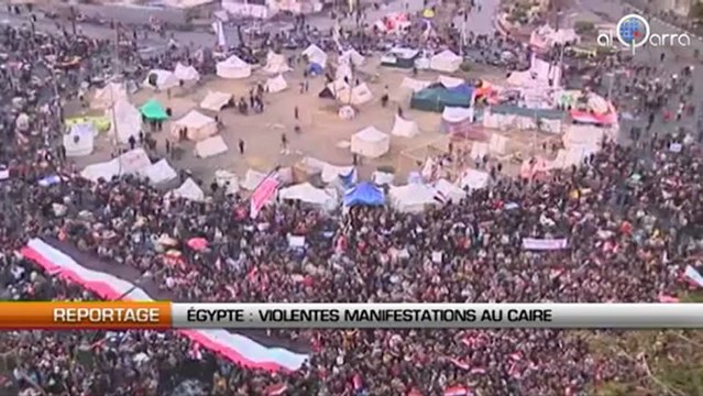 Egypte : Violentes manifestations au Caire