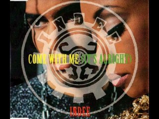 Indee - Come With Me (It's Alright) (Radio Version).