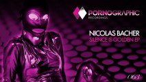 Nicolas Bacher - Full Of Sound And Fury (Original Mix) [Pornographic Recordings]